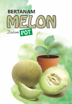 Sampul buku Bertanam Melon Dalam...